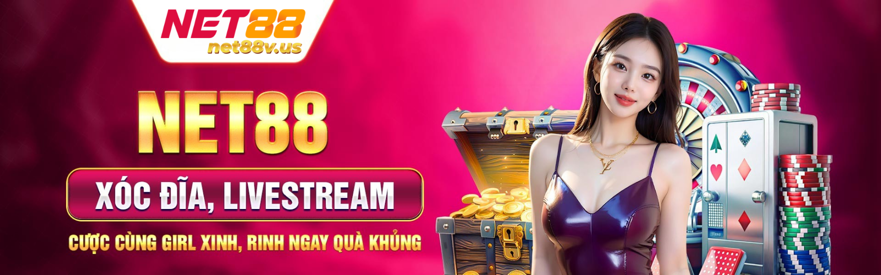 NET88 | Link Vào Chính Thức NET88.COM Nhà Cái NET 88 Uy Tín 1 Net88 Xoc Dia Livestream Cuoc Cung Girl Xinh Rinh Ngay Qua Khung