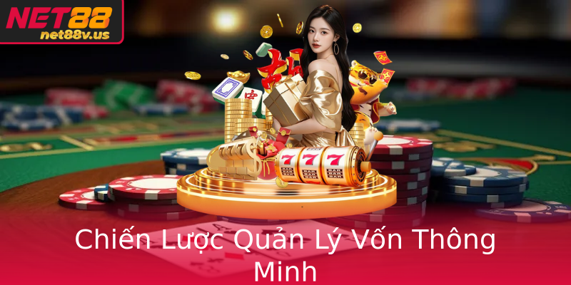 Chiến Lược Quản Lý Vốn Thông Minh Chiến Lược Quản Lý Vốn Thông Minh