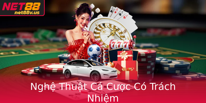 Nghệ Thuật Cá Cược Có Trách Nhiệm Nghệ Thuật Cá Cược Có Trách Nhiệm